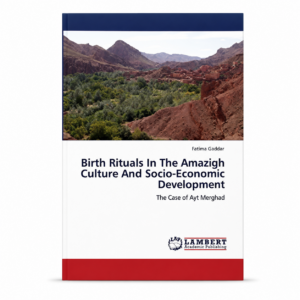 Amazigh Birth Rituals Culture Socio-Economic Development Gaddar Fatima