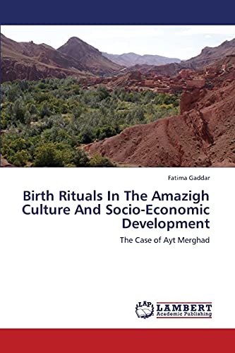 Amazigh Birth Rituals Culture Socio-Economic Development Gaddar Fatima