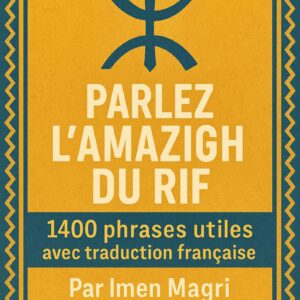 Amazigh Rif Language Guide Ebook With 1400 Useful Phrases